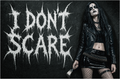 I DON'T SCARE - BLACK METAL GIRL II